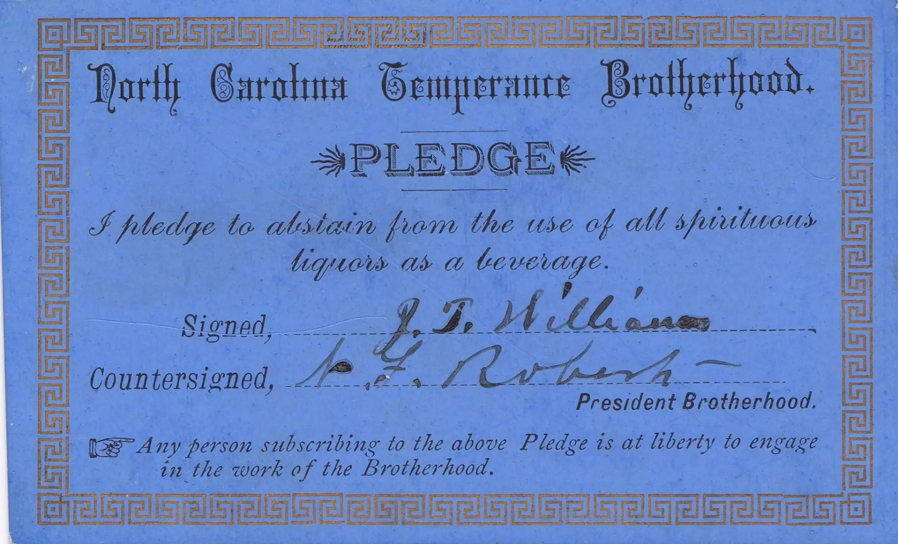 North Carolina Temperance Brotherhood pledge card signed by Dr. J. T. Williams (1859-1924) Levine Museum of the New South Collections